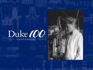 Duke 100 Spotlight: Hertha Sponer